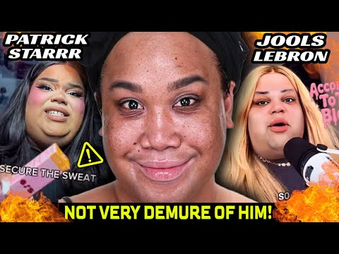 Jools LeBron Accused Patrick Starrr of Something Serious (Let’s Talk)