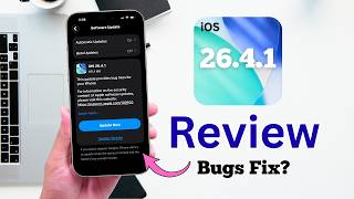 iOS 26.4.1 After 3 Days – Battery, Bugs & Performance | Should You update iOS 26.4.1?