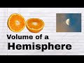 Understanding the Volume of a Hemisphere
