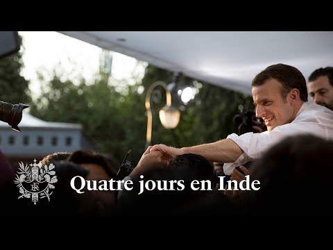 Quatre jours en Inde | Emmanuel Macron