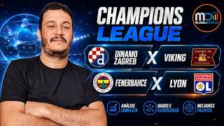 Champions League - Fenerbahce x Lyon / Dinamo Zagreb x Viking - A Ao Vivo