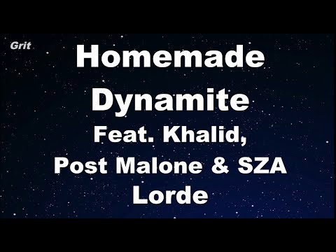 Homemade Dynamite (Remix)(Feat. Khalid, Post Malone & SZA ) – Lorde  Karaoke 【No Guide Melody】