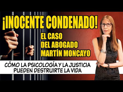 ¡INOCENTE CONDENADO! Caso abogado Martín Moncayo. DOCUMENTAL FALSAS DENUNCIAS