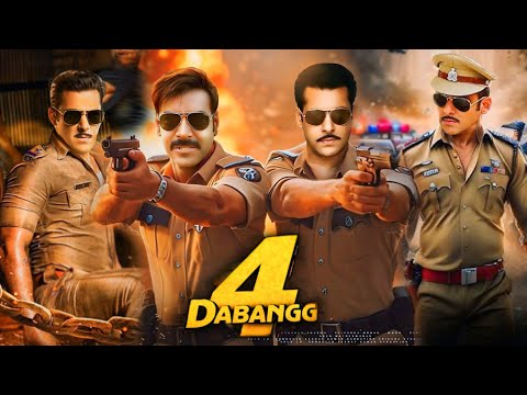 Dabangg 4 Full Movie | Salman Khan, Ajay Devgn, Sonakshi Sinha, Arbaaz, Rohit S | Facts and Details