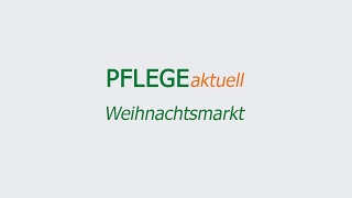 PFLEGEaktuell - Weihnachtsmarkt