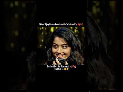 whatsup re | rashmikavijaystatus #rashmika #vijaydevarakonda #virosh #couplegoals #rashmikavijaylove