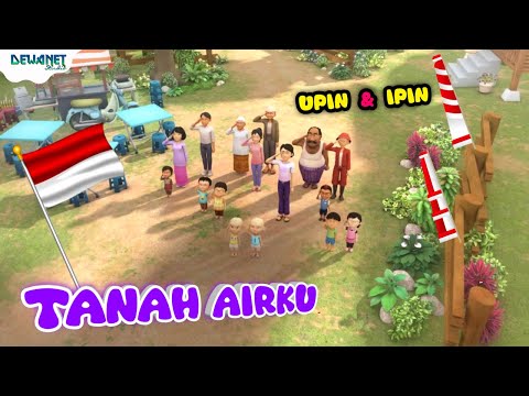 Tanah airku | Tanah airku timnas indonesia Upin ipin terbaru