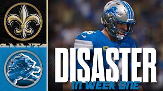 Not how we drew it up | Week 1 | Saints @ Lions | Madden NFL 27