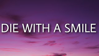 Lady Gaga, Bruno Mars - Die With A Smile (Lyrics)