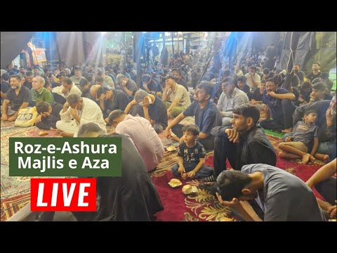 🔴 #live Majlis e Roz e Ashura | Dargah Shah e Mardan