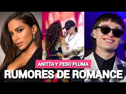 Anitta y Peso Pluma avivan rumores de ROMANCE