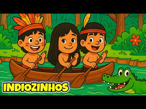 INDIOZINHOS -  MÚSICA INFANTIL- CLIPE ANIMADO