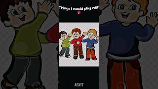 Things I would play with 💖 #fyp #memes