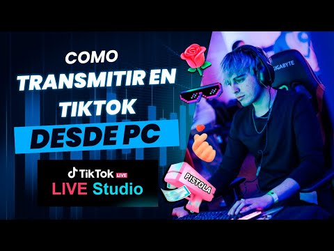 🔴 Cómo TRANSMITIR  VIDEOJUEGOS EN  TIKTOK DESDE PC 💻 | Tiktok Live Studio | TUTORIAL 2025 ✅