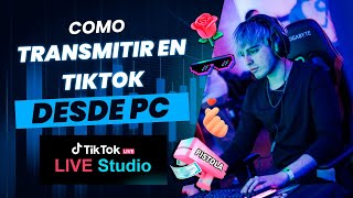 🔴 Cómo TRANSMITIR  VIDEOJUEGOS EN  TIKTOK DESDE PC 💻 | Tiktok Live Studio | TUTORIAL 2025 ✅