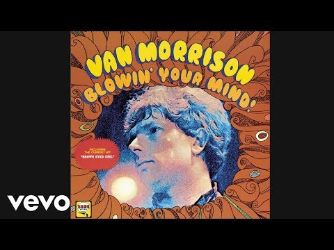 Brown Eyed Girl - Van Morrison 