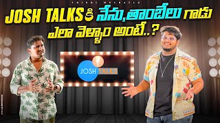 Josh Talks Ki Ela Vellam ? | Food And Travel Vlogs | Thindi Muchatlu