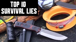 TOP 10 SURVIVAL LIES