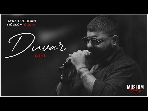 Ayaz Erdoğan - Duvar Gibi ( Müslüm Özbay Remix )