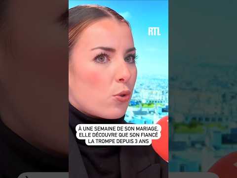 À une semaine de son mariage, elle découvre que son fiancé la trompe depuis 3 ans