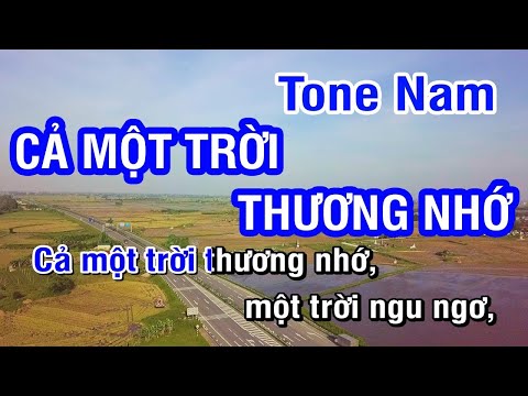 Cả Một Trời Thương Nhớ (Karaoke Beat) –  Tone Nam | Nhan KTV