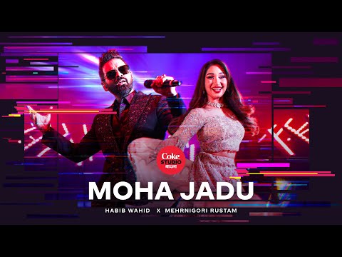 Moha Jadu | Coke Studio Bangla | Season 3 | Habib Wahid X Mehrnigori Rustam