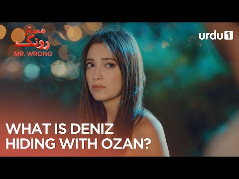 What is Deniz hiding with Ozan? | Best Moments | Mr. Wrong | Bay Yanlis