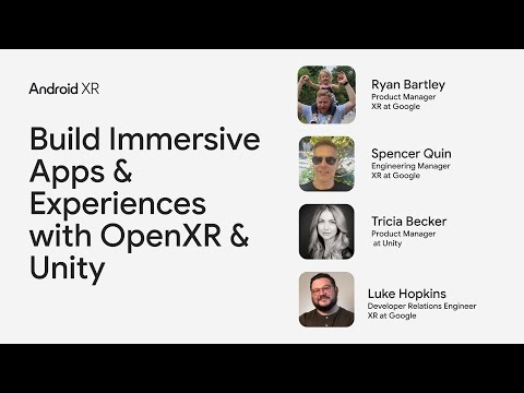 Build immersive apps & experiences with OpenXR & Unity