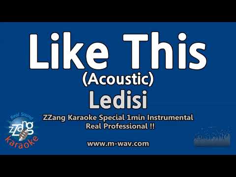 Ledisi-Like This (Acoustic) (1 Minute Instrumental) [ZZang KARAOKE]