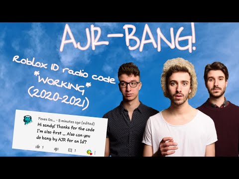 Roblox Id Code Bang Ajr 07 2021 - roblox music code for 100 bad days