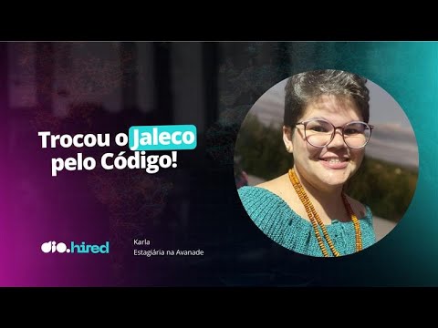 A transição de fisioterapeuta para estagiária de TI na Avanade