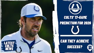 Indianapolis Colts: 17 Game Prediction for 2026 Season | Horseshoe Huddle Podcast