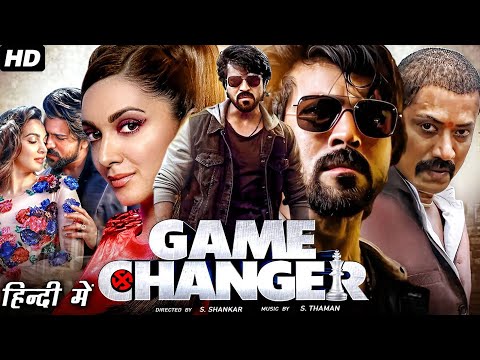 Game Changer Full Movie Hindi Dubbed 2025 | Ramcharan New Released Action Movie | South Hindi Movies