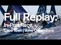 Full Replay: Cape Town In-Port Race | Volvo Ocean Race 2017-18