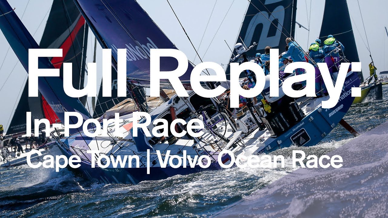 Full Replay: Cape Town In-Port Race | Volvo Ocean Race 2017-18