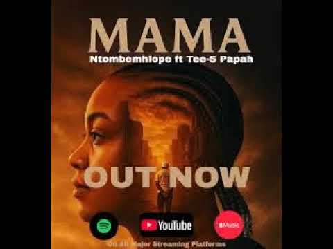 Ntombemhlope ft Tee-S Papah - Mama ( instrumental music)