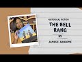 Understanding Themes and Characters in 'The Bell Rang'
