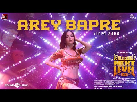 Arey Bapre | Devil's Double Next Level | Santhanam | Soundous Moufakir | Arya | ofRO | S.Prem Anand