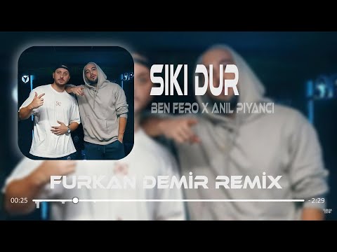 Ben Fero & Anıl Piyancı - Sıkı Dur ( Furkan Demir Remix ) | Bizdeki Yaralar Kanamalı Kötü.