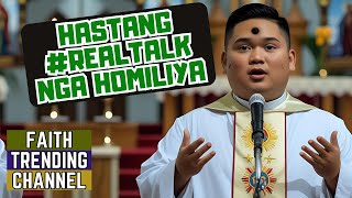 HASTANG #REALTALK NGA HOMILIYA: MANINGKAMOT MADATO (IKA-18 NGA DOMINGO SA TUIG, CYCLE C)