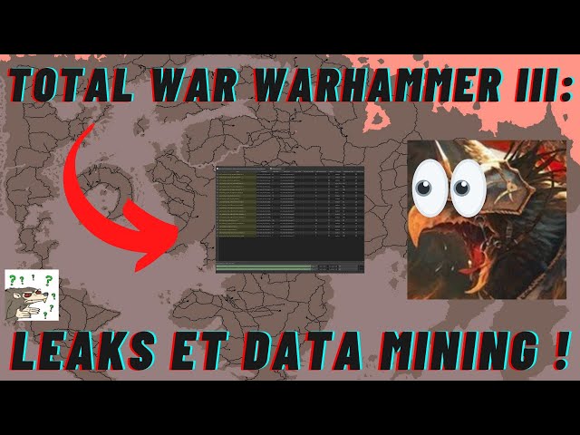 ÇA DATAMINE UN MAX ! Total war Warhammer III