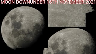 MOON DOWNUNDER 16TH NOVEMBER 2021