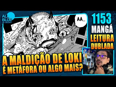 A MALDIÇÃO DE LOKI | One Piece 1153 (Mangá React Dublado)