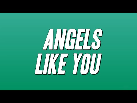 Miley Cyrus - Angels Like You (Lyrics)