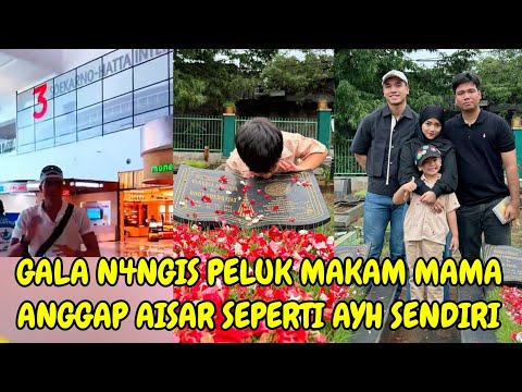 FUJI GALA KE MAKAM MAMA VANESA, ANGGAP AISAR SEPERTI AYH SENDIRI