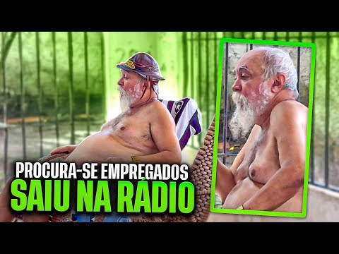 SAIU NA RÁDIO QUE O VOVÔ TÁ PROCURANDO EMPREGADOS E PAGA BEM | LUIZ DO SOM