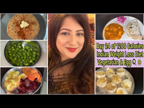 Day 24 of 1200 Calories Weight Loss Diet | Vegetarian Diet | What I eat in a day to lose weight