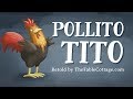 Exploring Pollito Tito: Chicken Little in Spanish