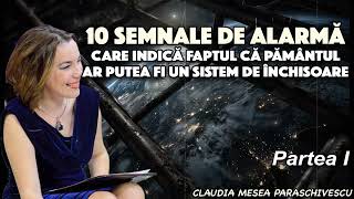 10 semnale de alarmă care indică faptul că Pământul ar putea fi un sistem închisoare Partea I