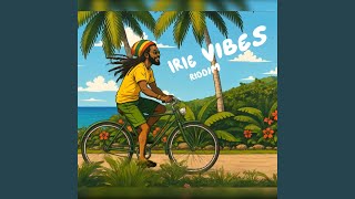 Irie Vibes Riddim